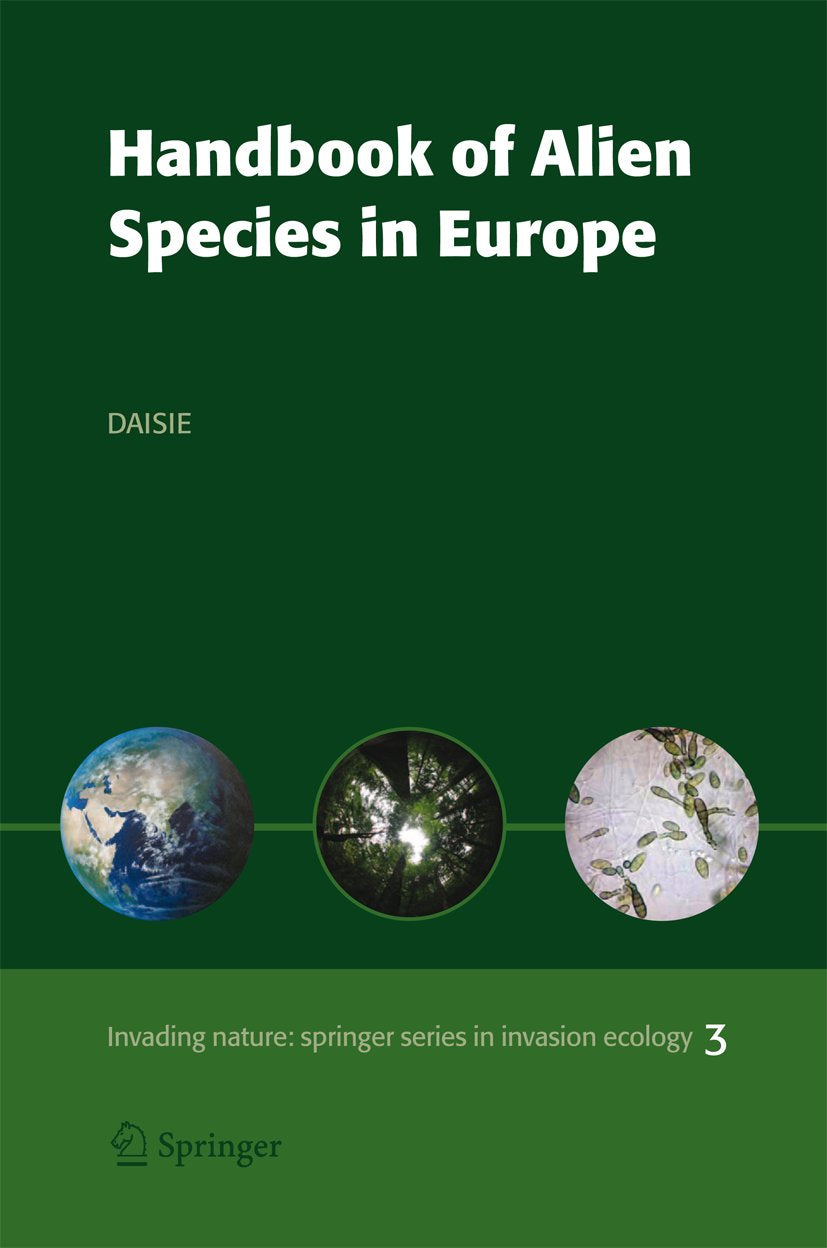 Invading Nature - Springer Series in Invasion Ecology