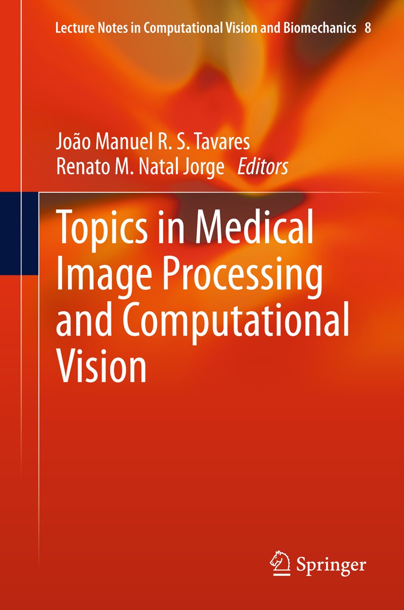 Lecture Notes in Computational Vision and Biomechanics