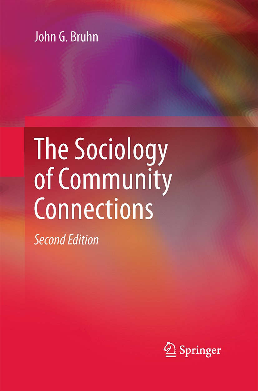 The Sociology of Community Connections