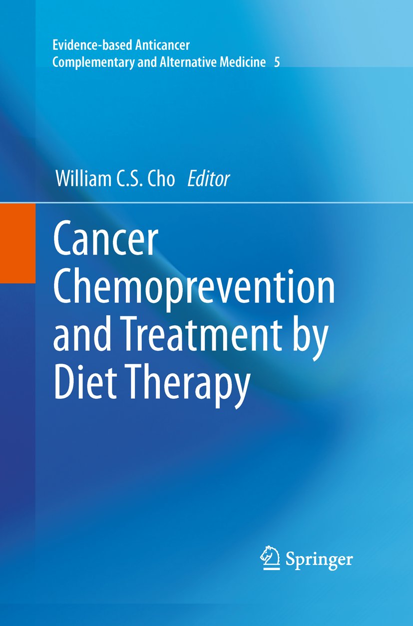Evidence-based Anticancer Complementary and Alternative Medicine