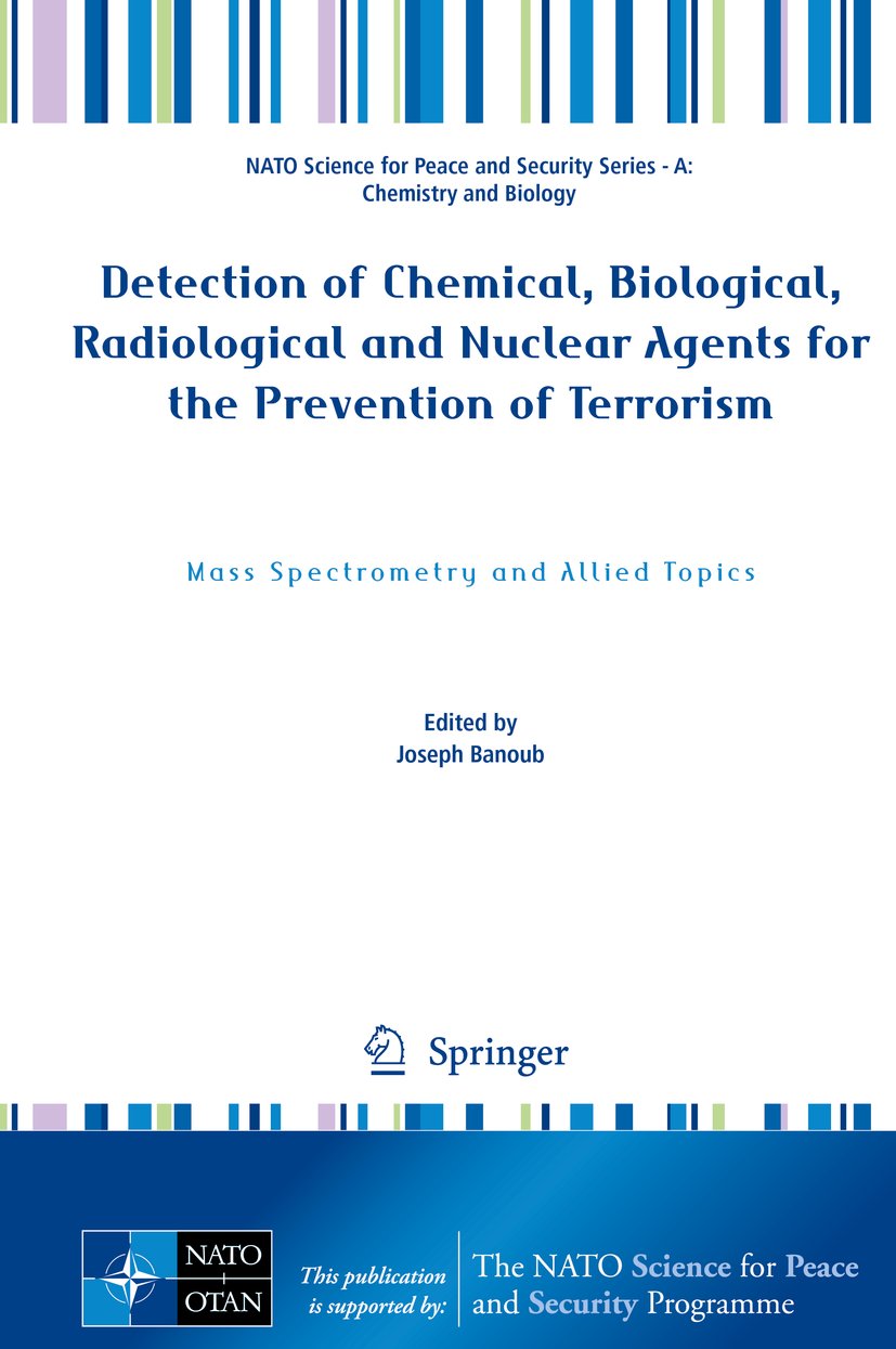 NATO Science for Peace and Security Series A: Chemistry and Biology