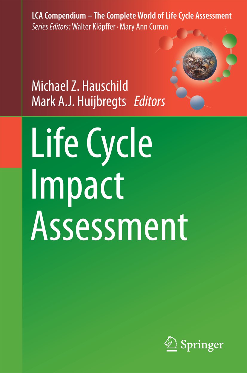 LCA Compendium – The Complete World of Life Cycle Assessment