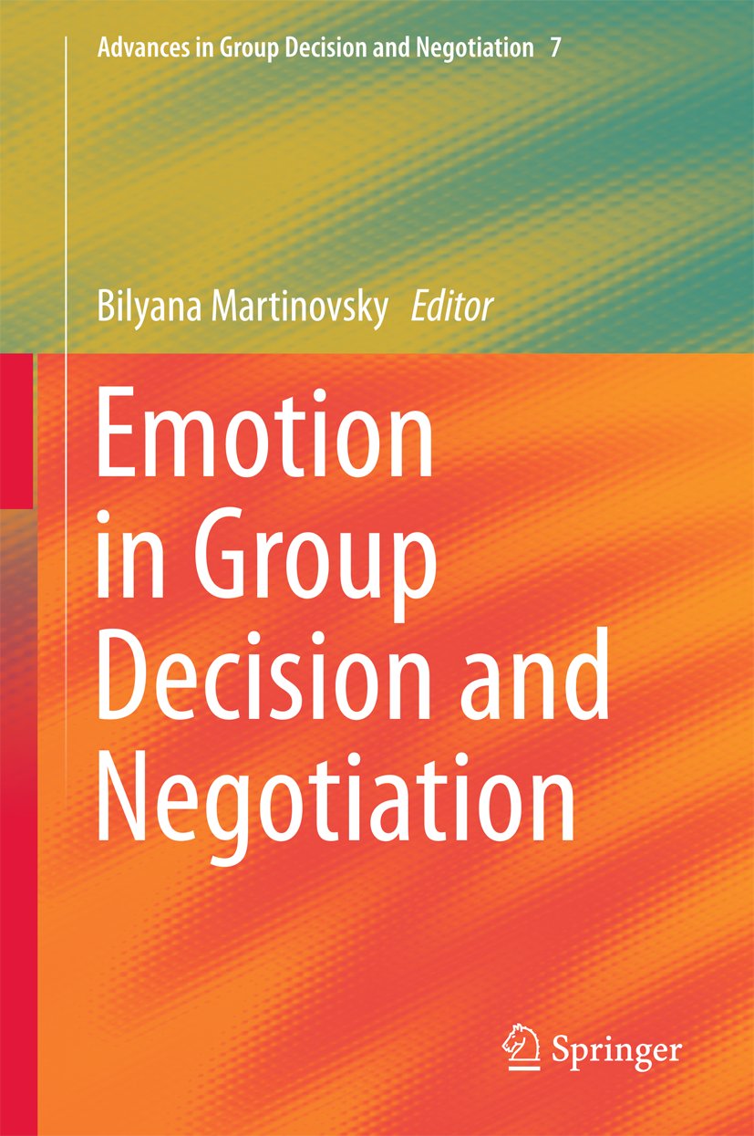 Advances in Group Decision and Negotiation