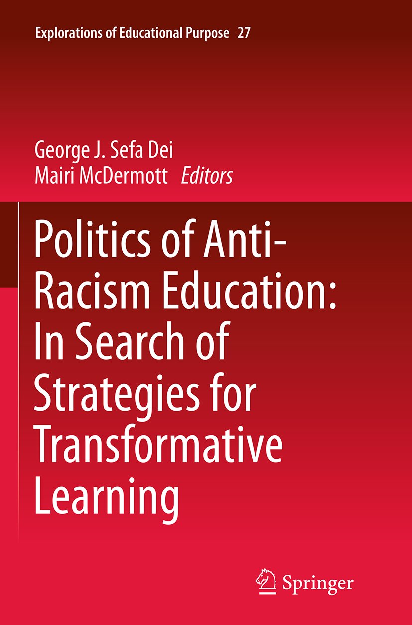 Explorations of Educational Purpose