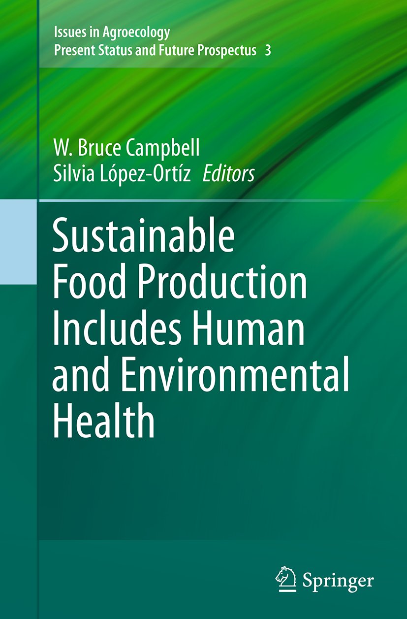 Issues in Agroecology – Present Status and Future Prospectus