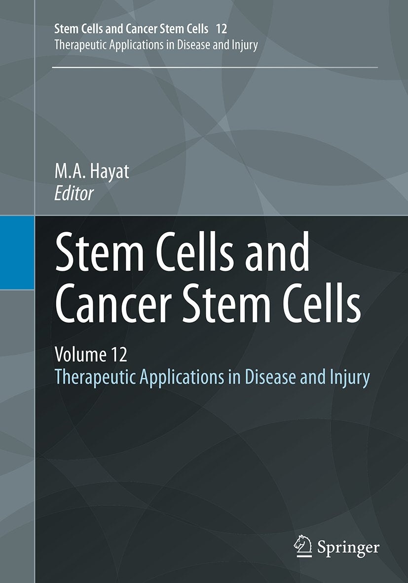 Stem Cells and Cancer Stem Cells
