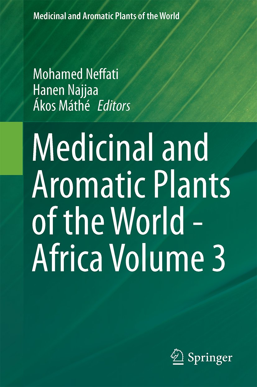 Medicinal and Aromatic Plants of the World