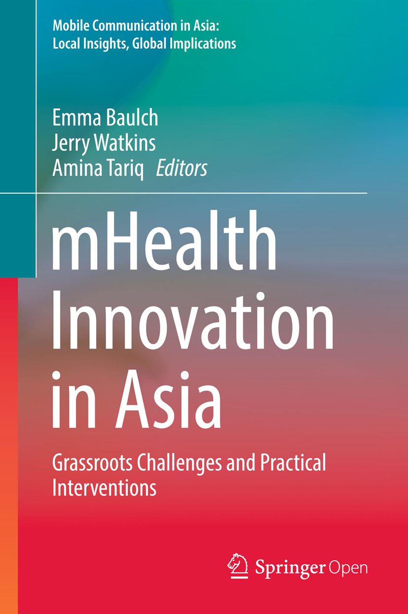 Mobile Communication in Asia: Local Insights, Global Implications