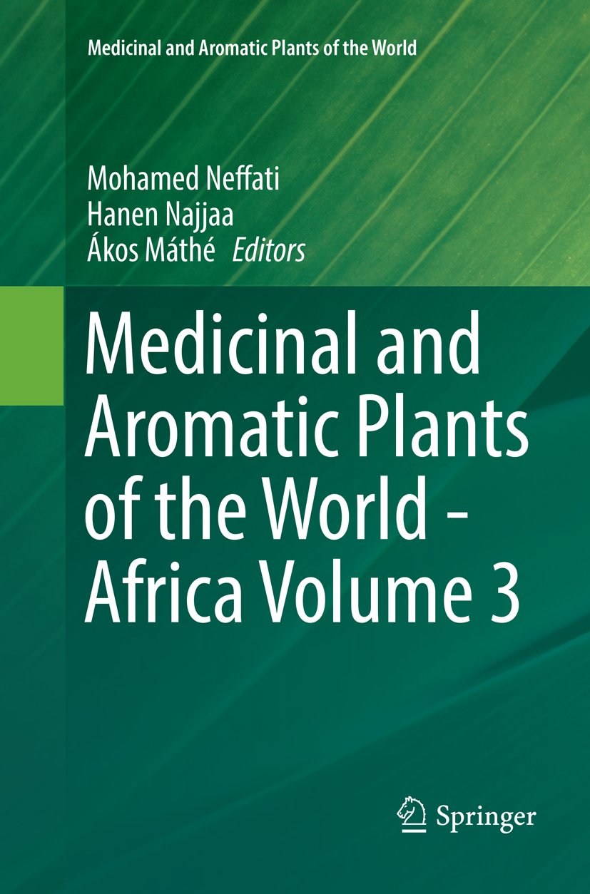 Medicinal and Aromatic Plants of the World