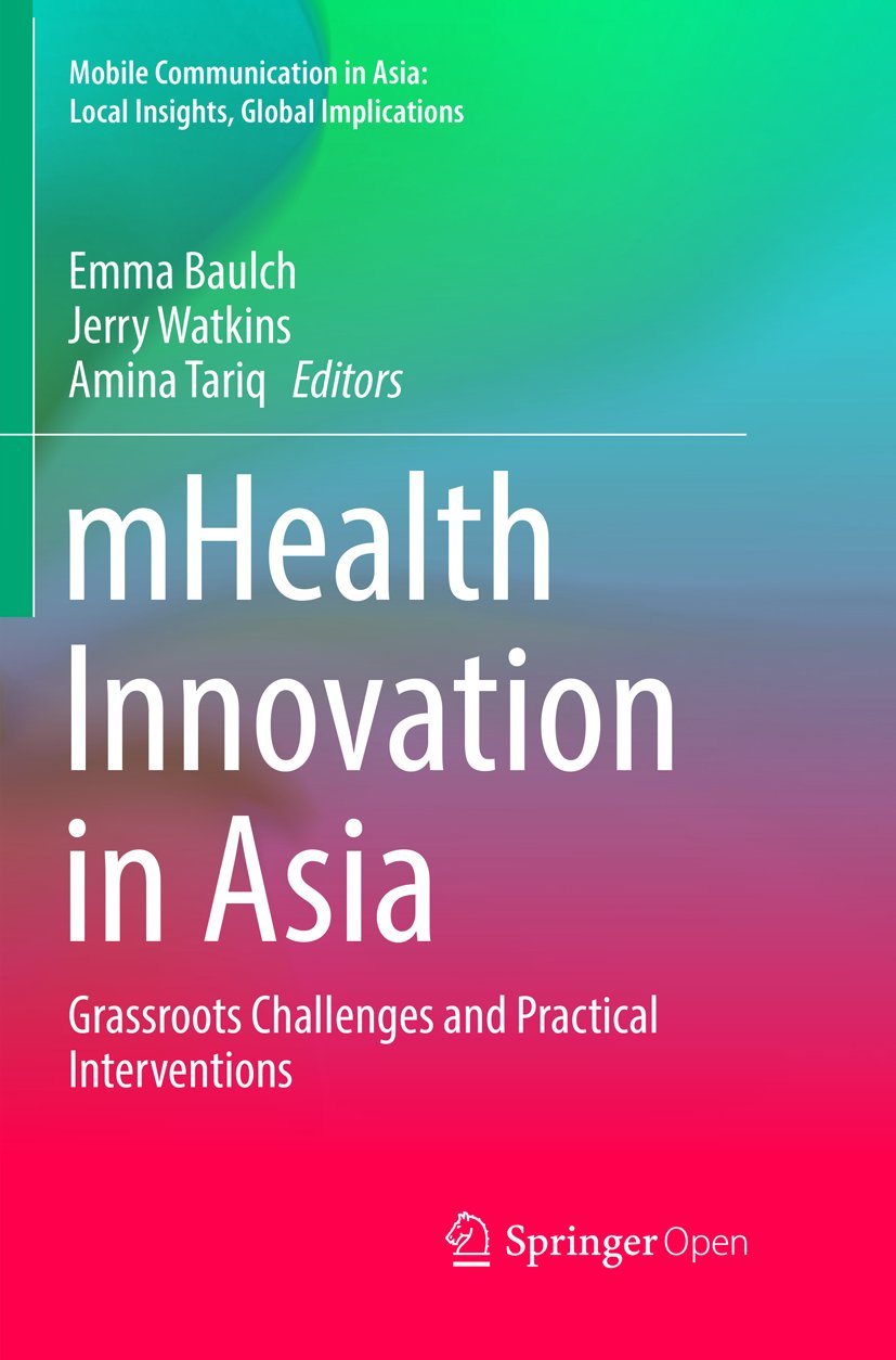 Mobile Communication in Asia: Local Insights, Global Implications
