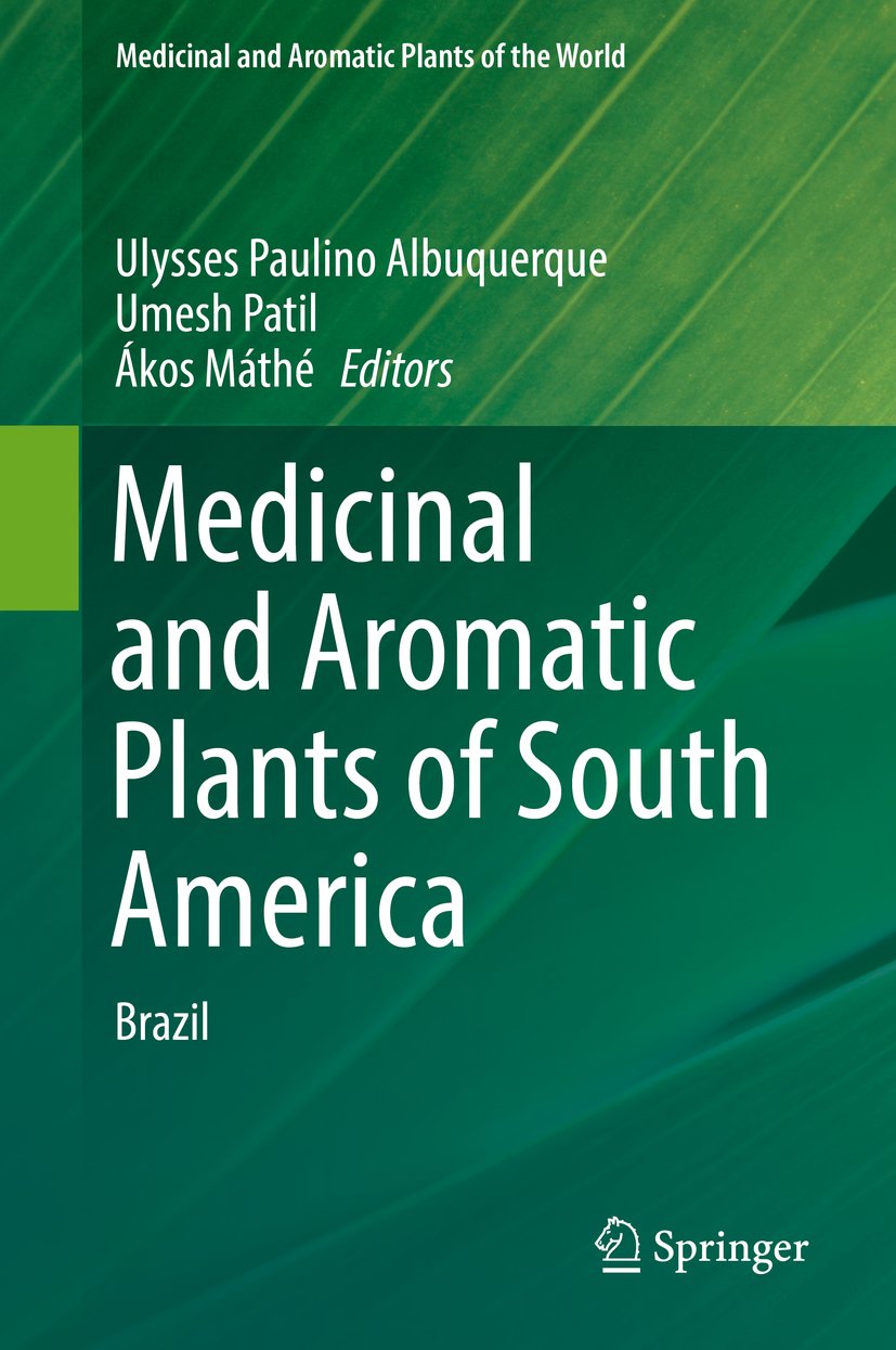 Medicinal and Aromatic Plants of the World: Brazil