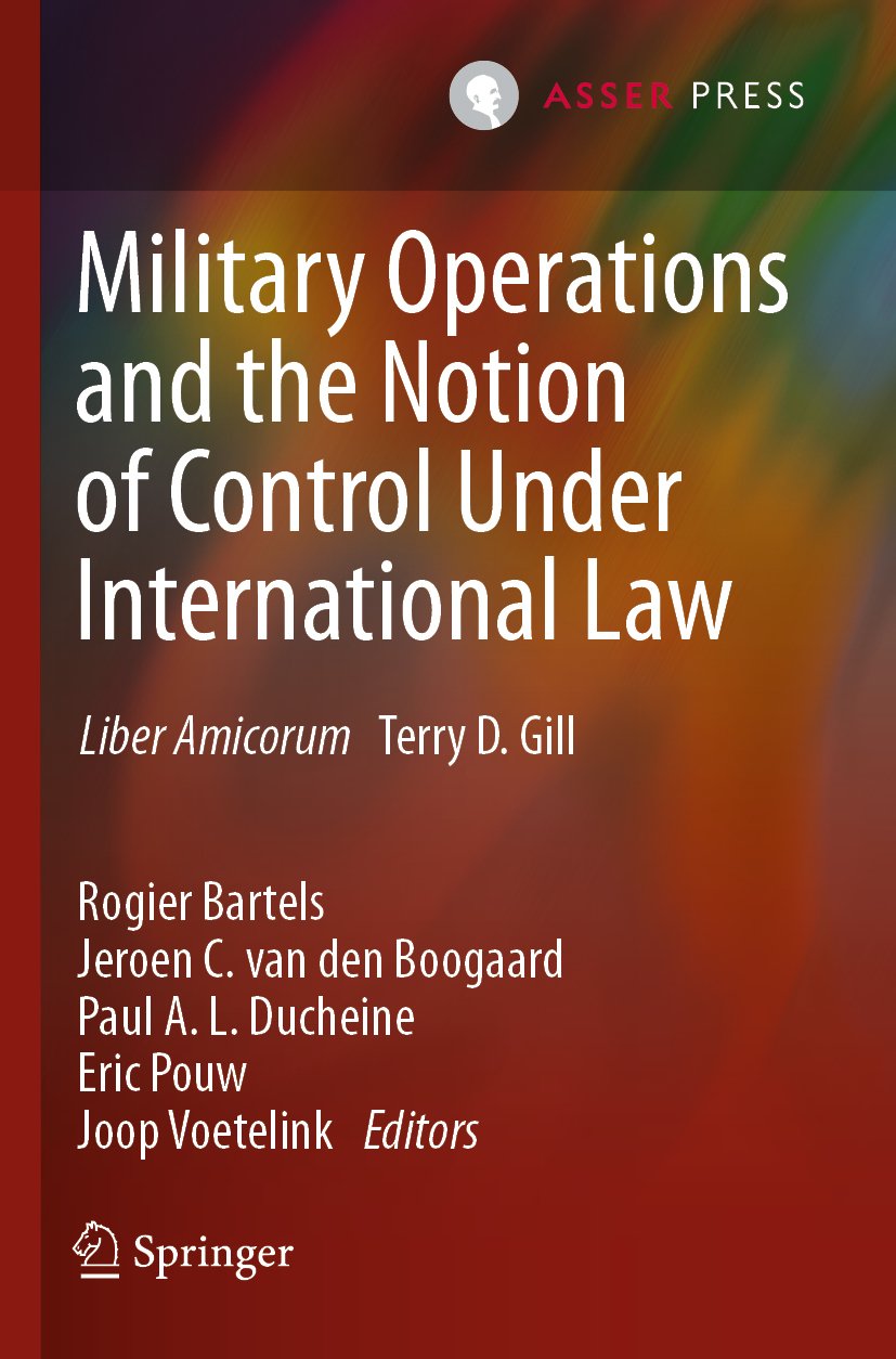 Military Operations and the Notion of Control Under International Law