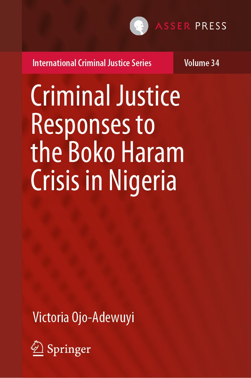 Criminal Justice Responses to the Boko Haram Crisis in Nigeria
