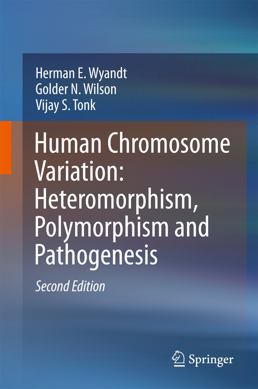 Human Chromosome Variation: Heteromorphism, Polymorphism and Pathogenesis