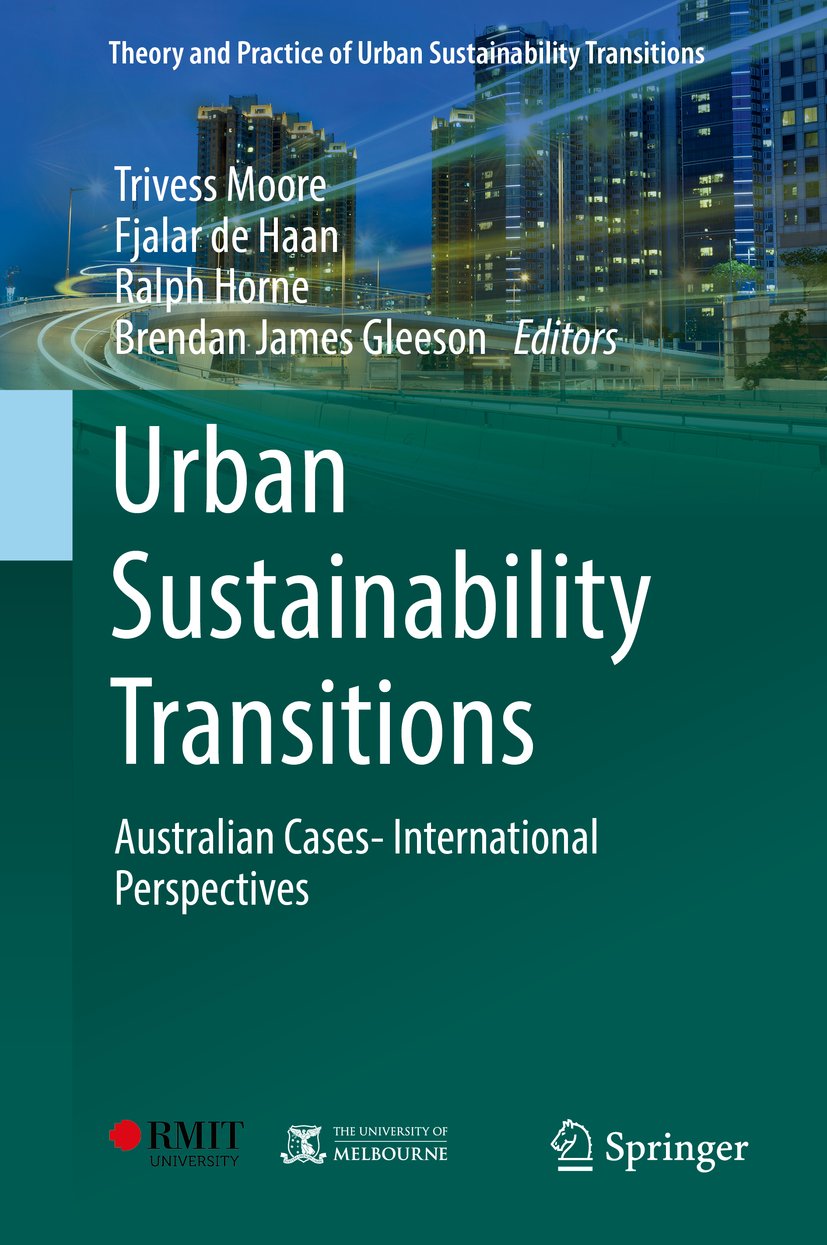 Theory and Practice of Urban Sustainability Transitions
