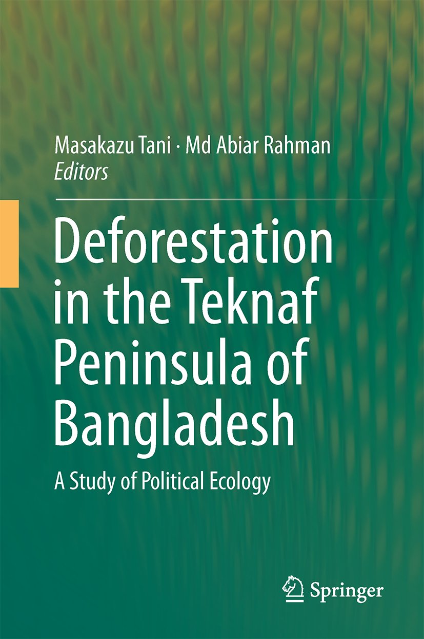 Deforestation in the Teknaf Peninsula of Bangladesh