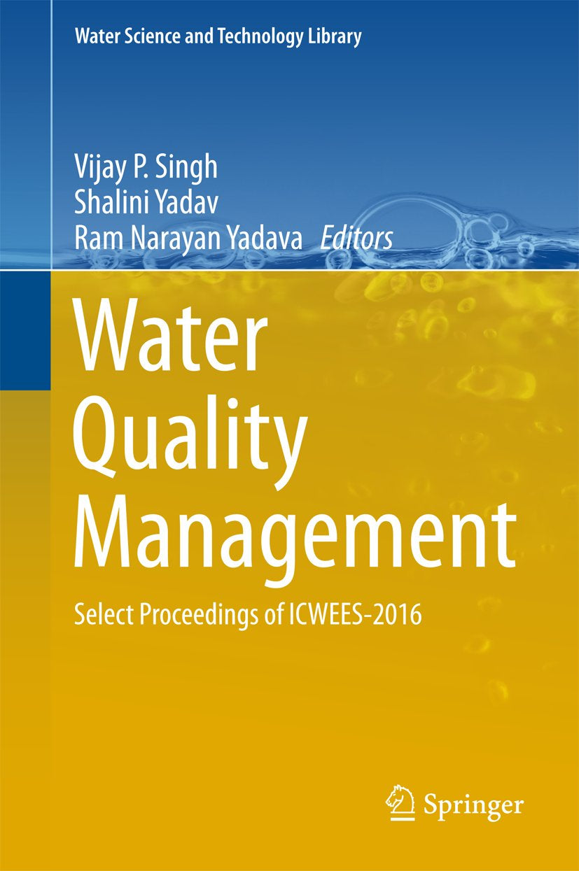 Water Science and Technology Library: Select Proceedings of ICWEES-2016