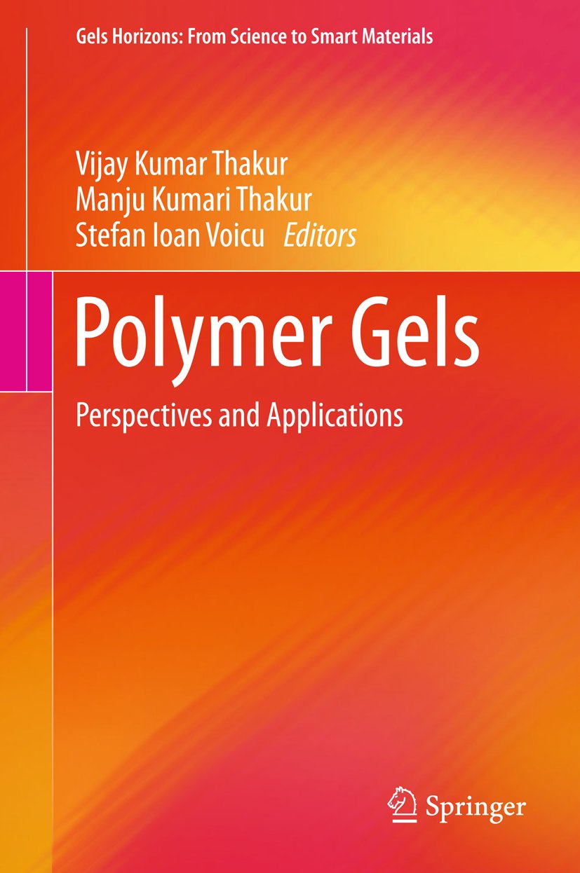 Gels Horizons: From Science to Smart Materials