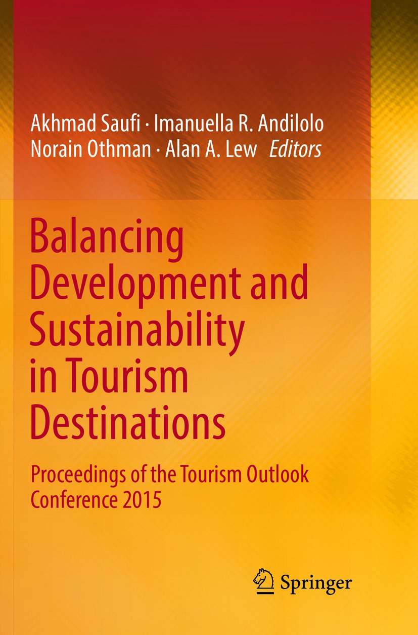 Balancing Development and Sustainability in Tourism Destinations