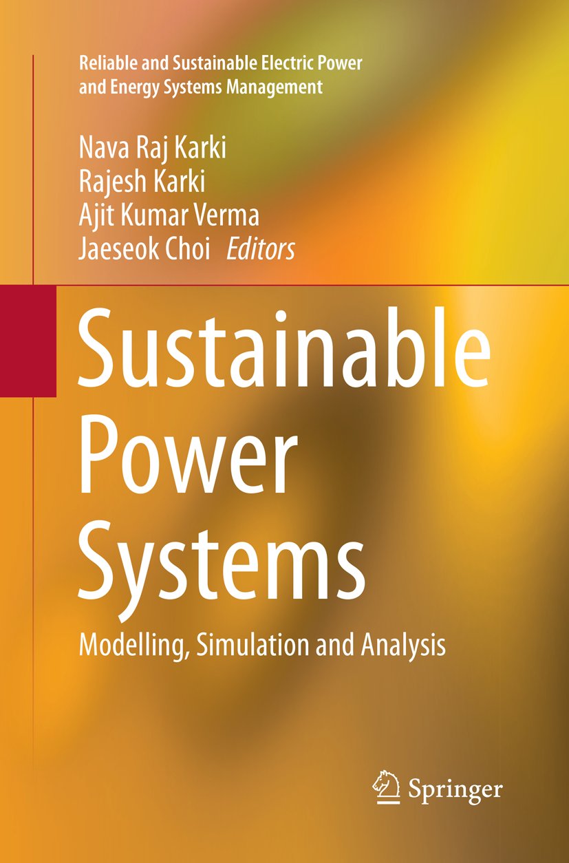 Reliable and Sustainable Electric Power and Energy Systems Management