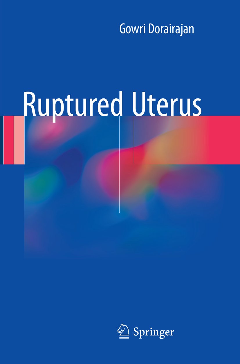 Ruptured Uterus