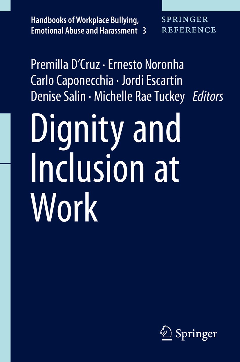 Handbooks of Workplace Bullying, Emotional Abuse and Harassment