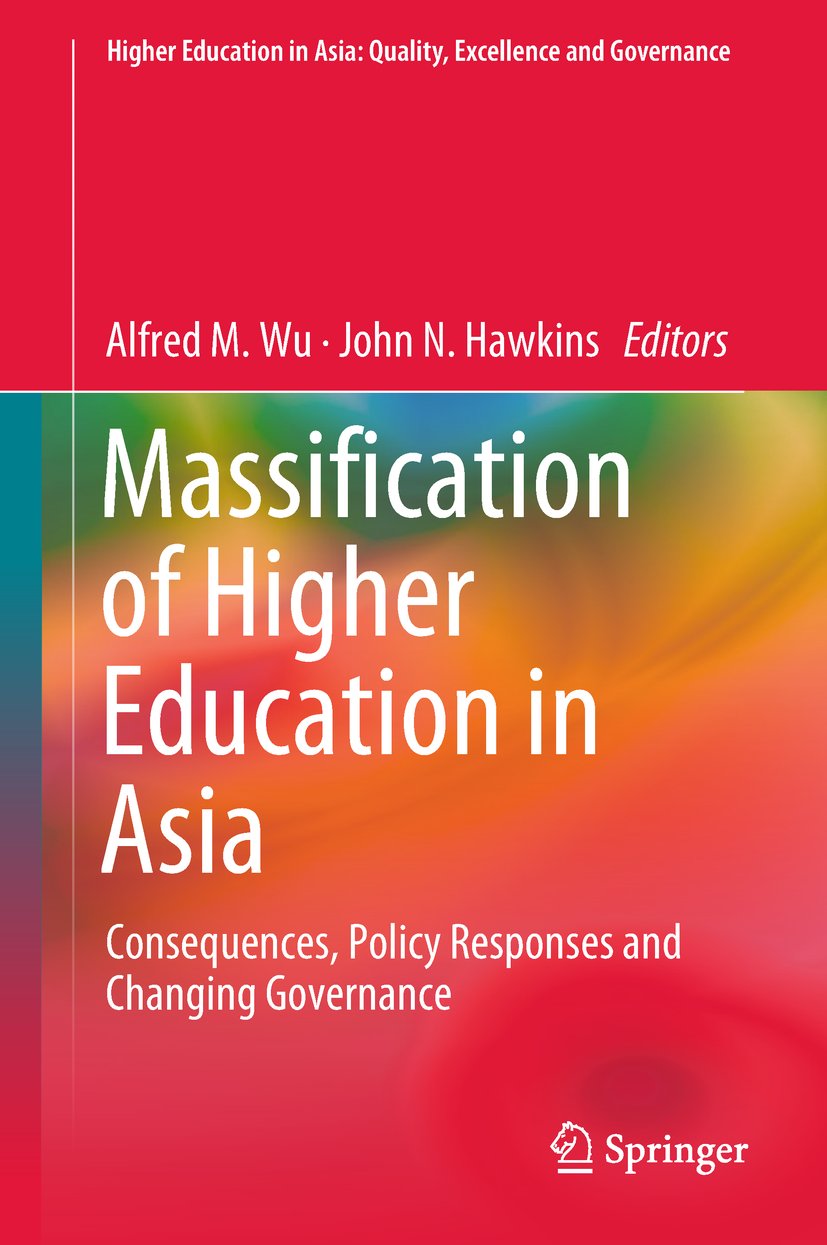 Higher Education in Asia: Quality, Excellence and Governance