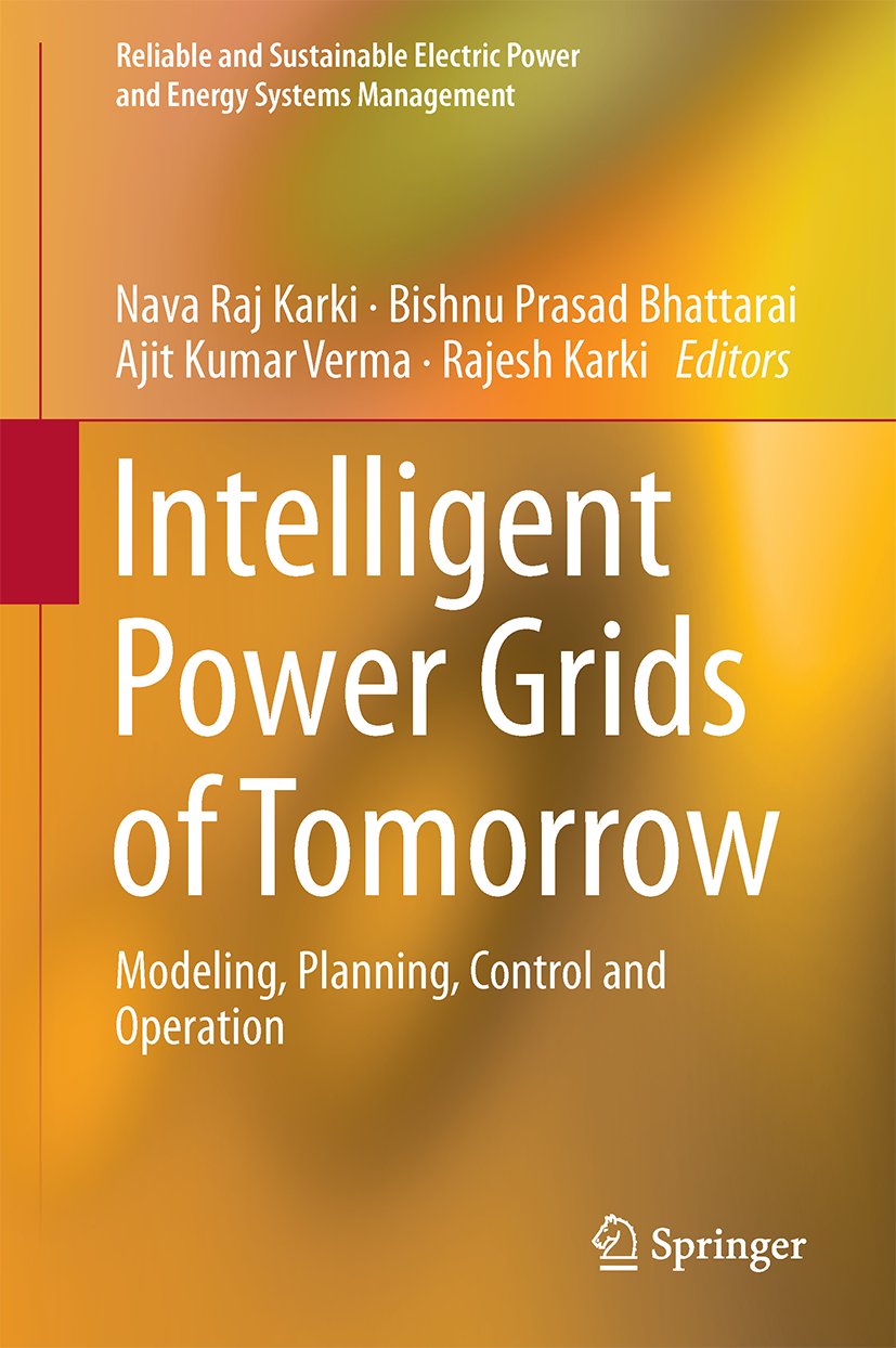 Reliable and Sustainable Electric Power and Energy Systems Management