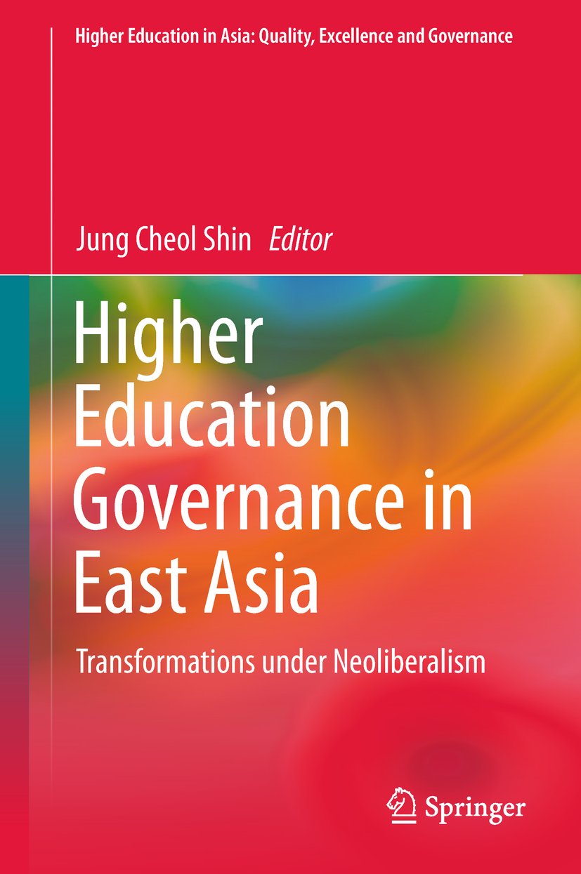 Higher Education in Asia: Quality, Excellence and Governance