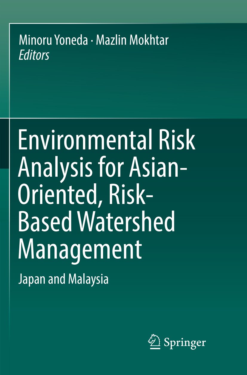 Environmental Risk Analysis for Asian-Oriented, Risk-Based Watershed Management