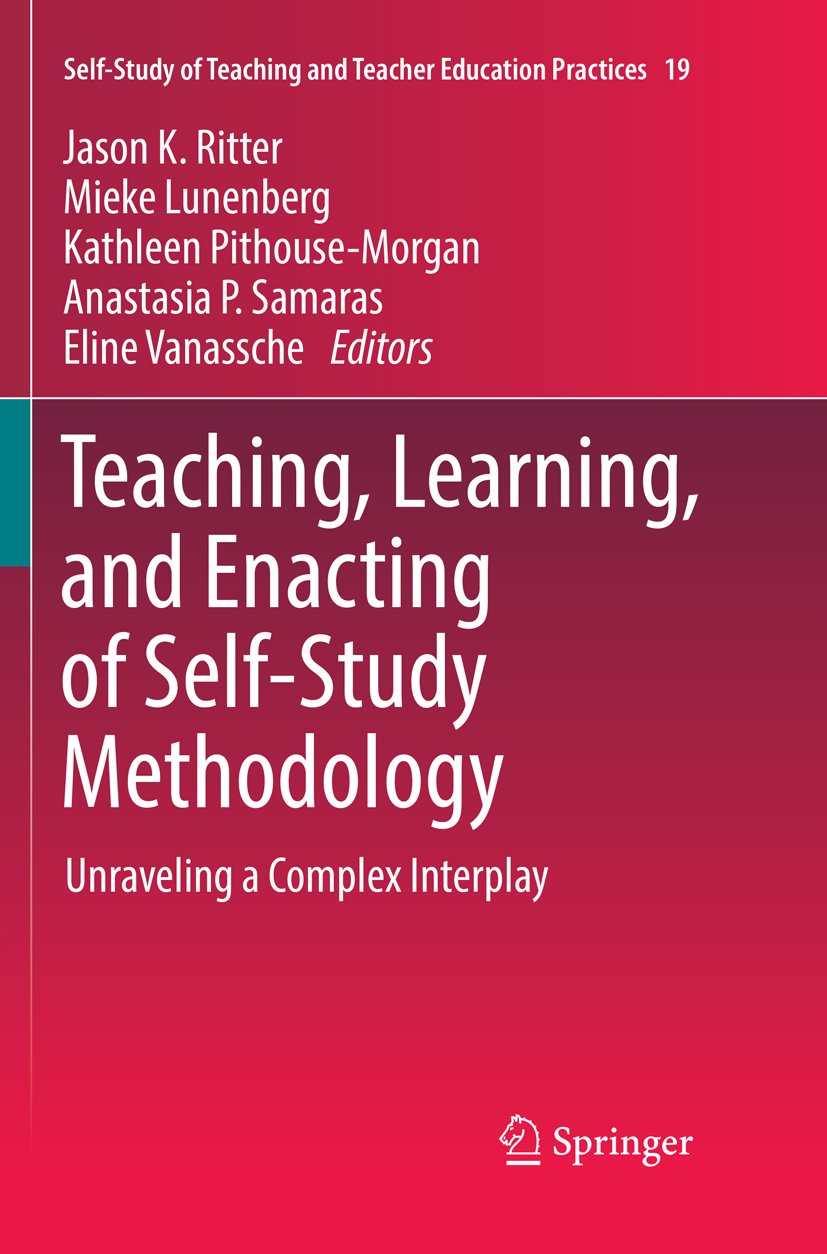 Self-Study of Teaching and Teacher Education Practices