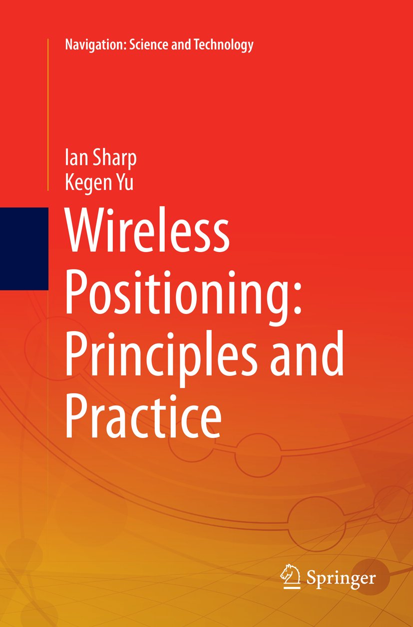 Wireless Positioning: Principles and Practice