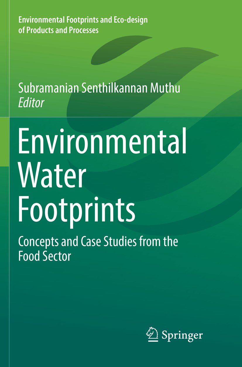 Environmental Footprints and Eco-design of Products and Processes