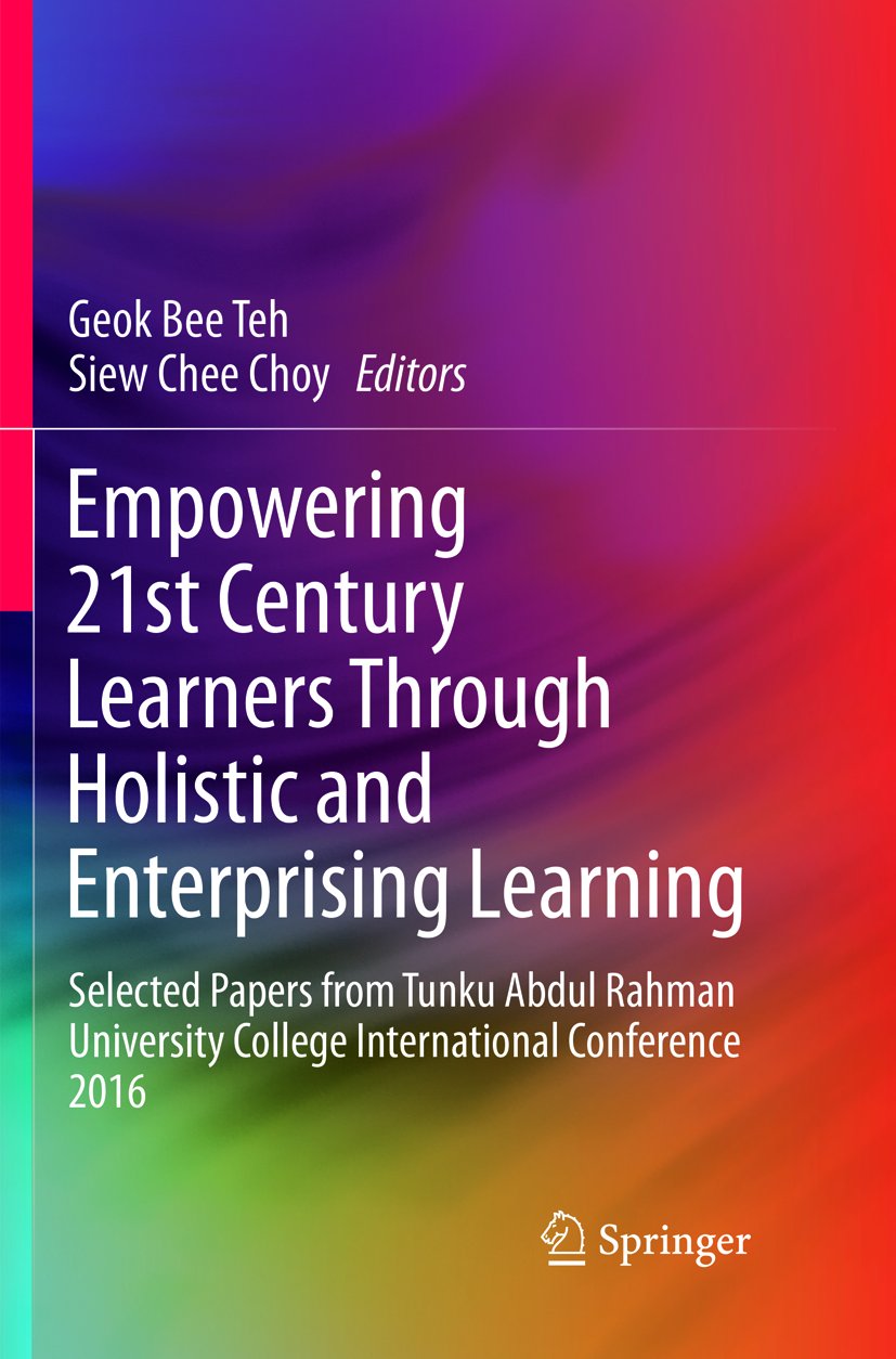 Empowering 21st Century Learners Through Holistic and Enterprising Learning