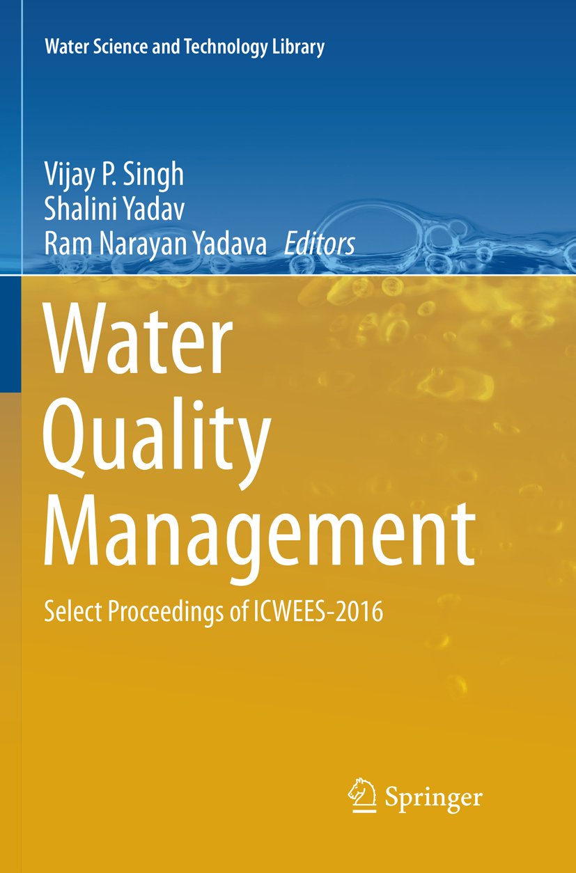 Water Science and Technology Library: Select Proceedings of ICWEES-2016