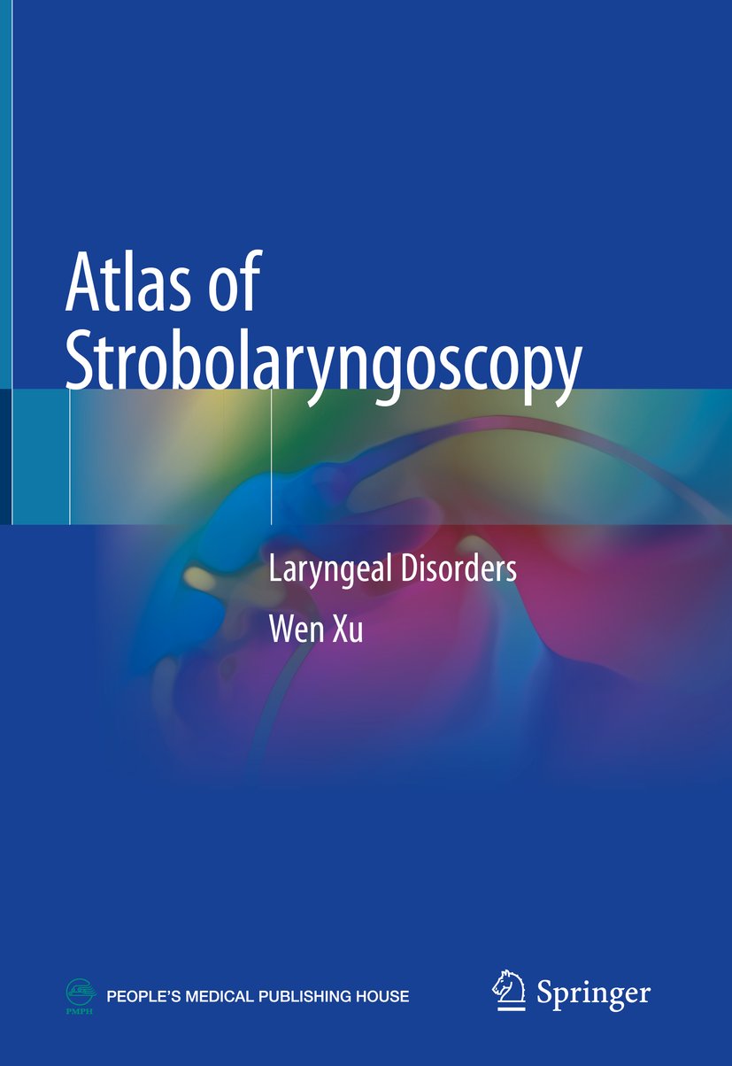 Atlas of Strobolaryngoscopy