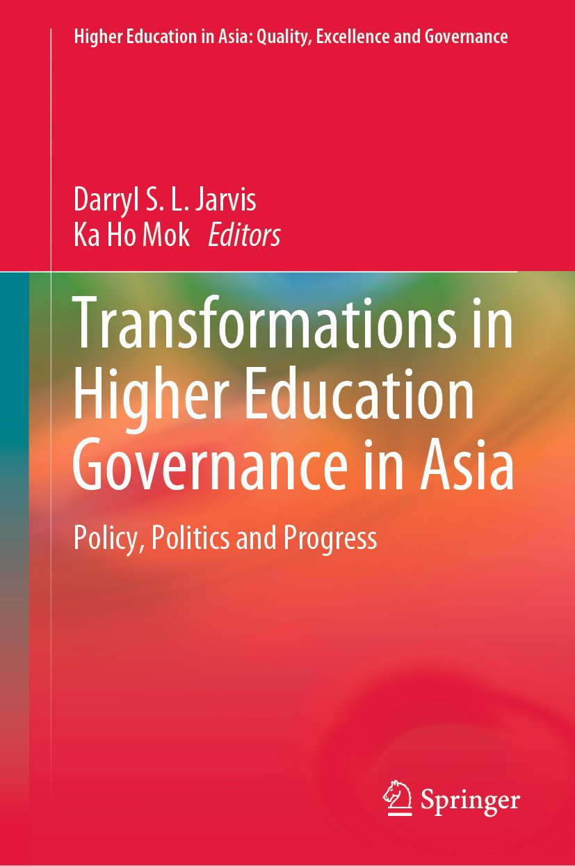 Higher Education in Asia: Quality, Excellence and Governance