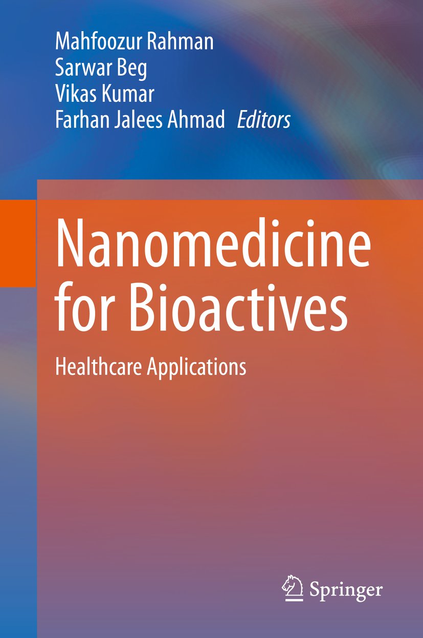 Nanomedicine for Bioactives