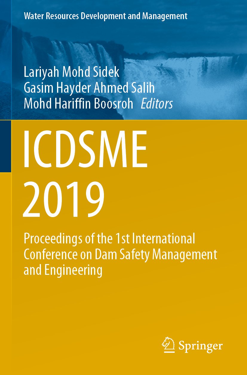 Water Resources Development and Management: Proceedings of the 1st International Conference on Dam Safety Management and Engineering