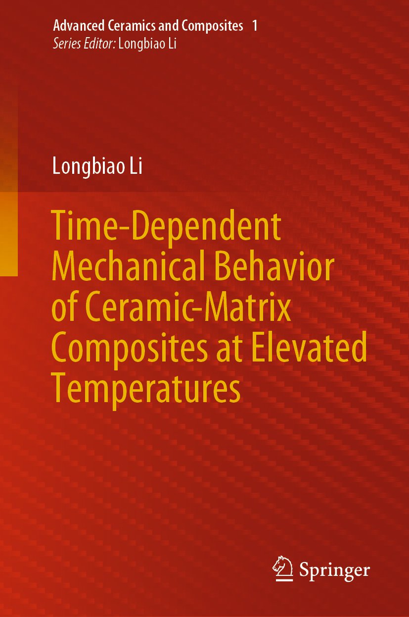 Time-Dependent Mechanical Behavior of Ceramic-Matrix Composites at Elevated Temperatures