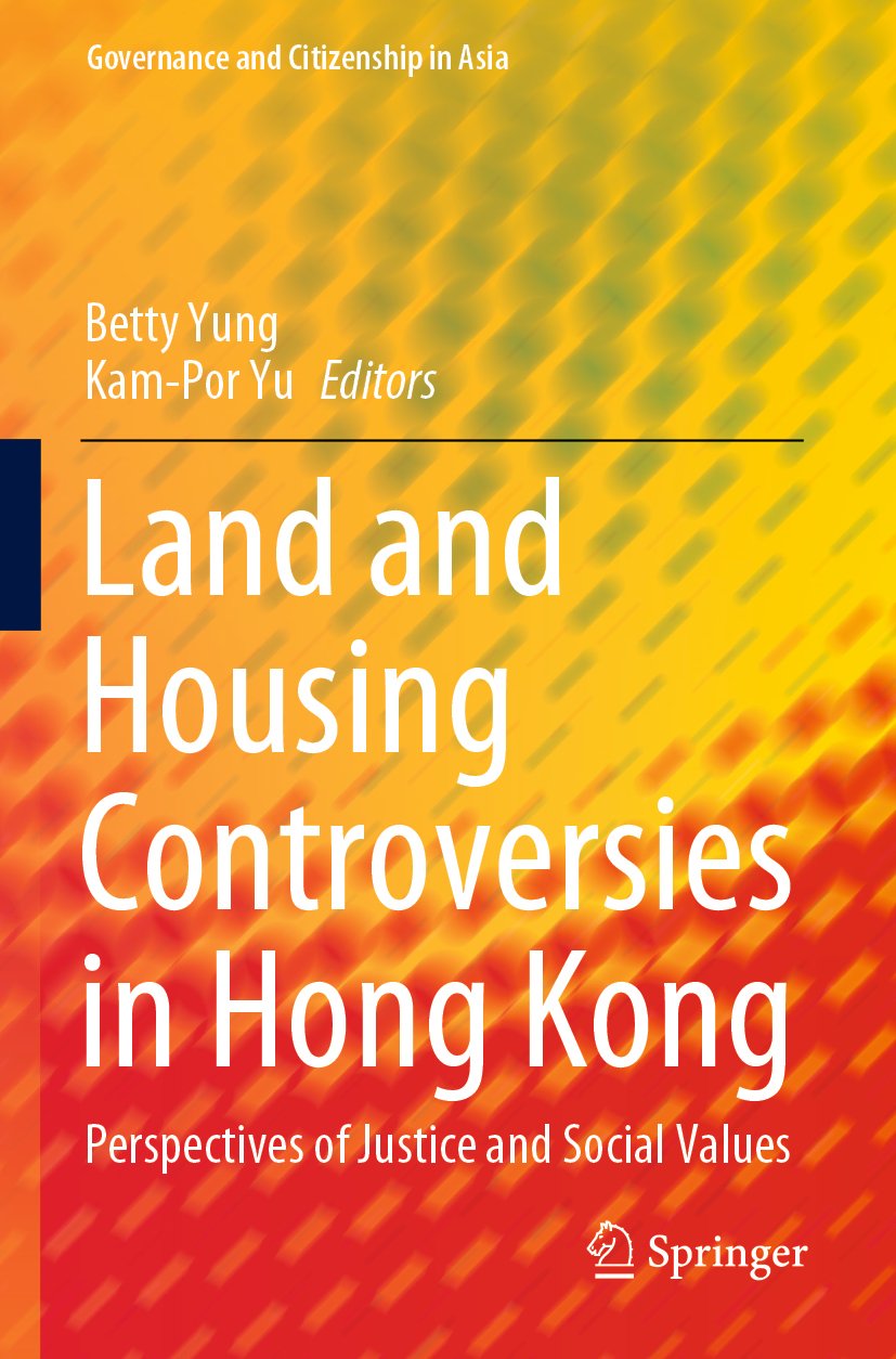 Land and Housing Controversies in Hong Kong