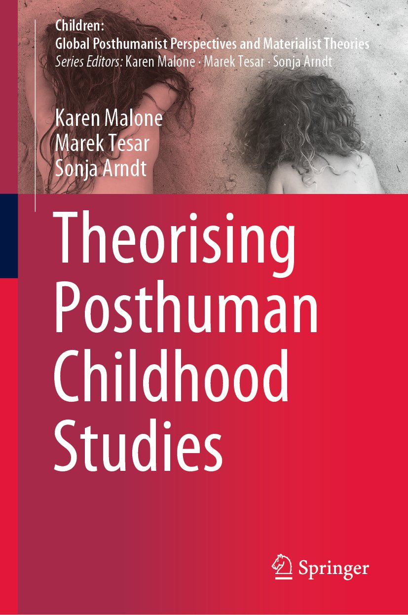 Children: Global Posthumanist Perspectives and Materialist Theories