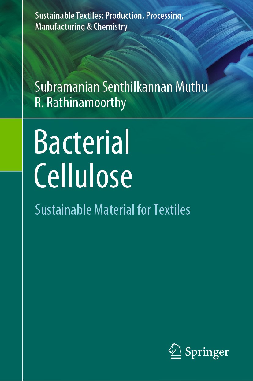 Sustainable Textiles: Production, Processing, Manufacturing & Chemistry