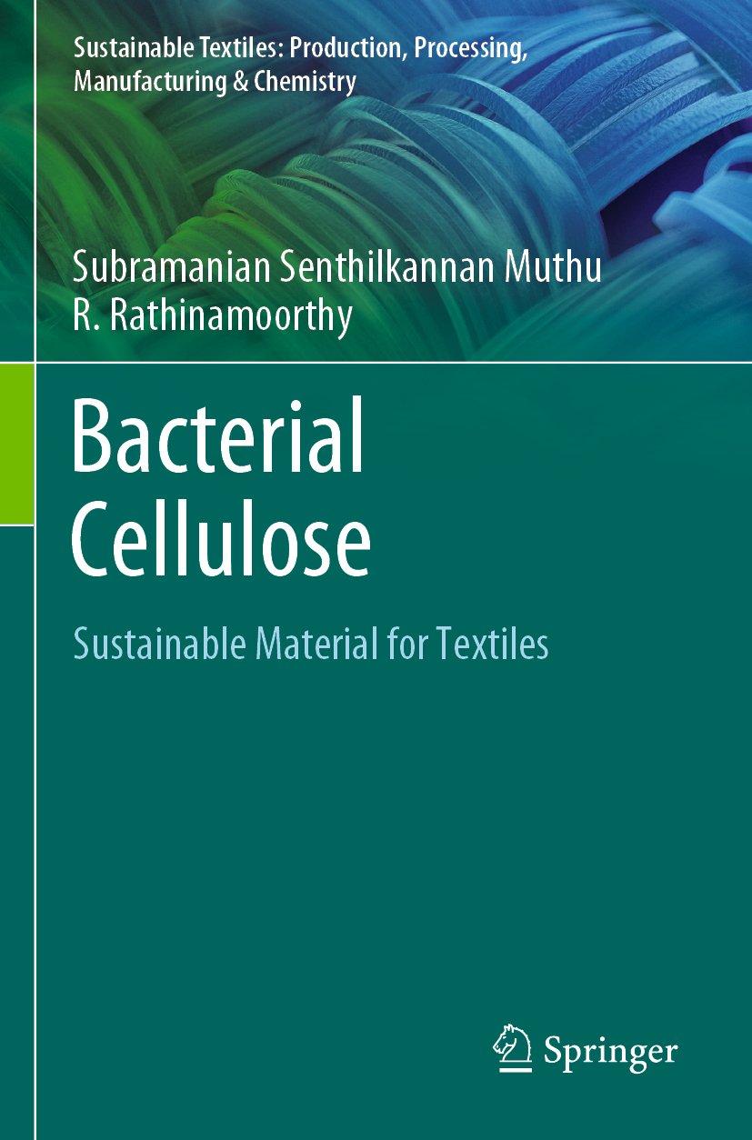 Sustainable Textiles: Production, Processing, Manufacturing & Chemistry