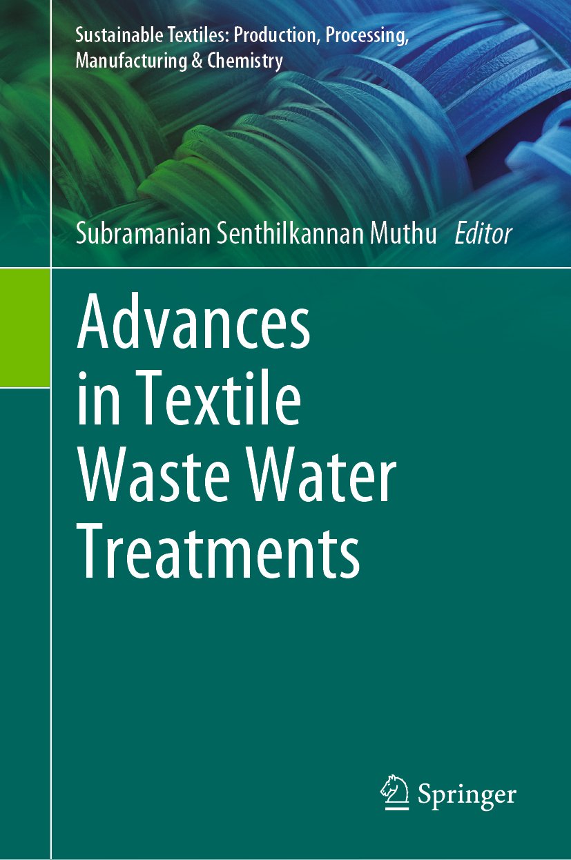 Sustainable Textiles: Production, Processing, Manufacturing & Chemistry