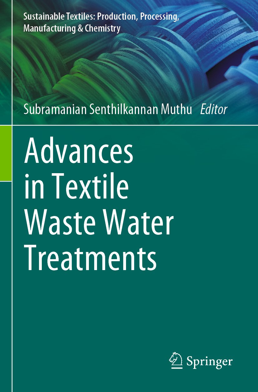 Sustainable Textiles: Production, Processing, Manufacturing & Chemistry