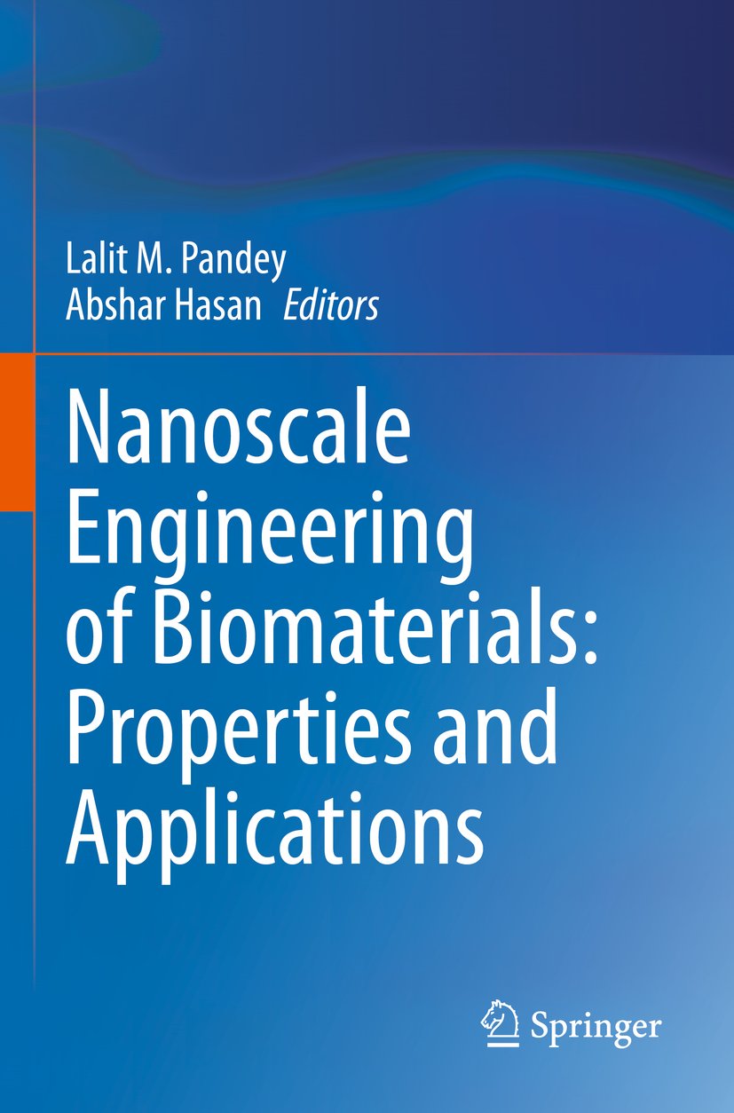 Nanoscale Engineering of Biomaterials: Properties and Applications