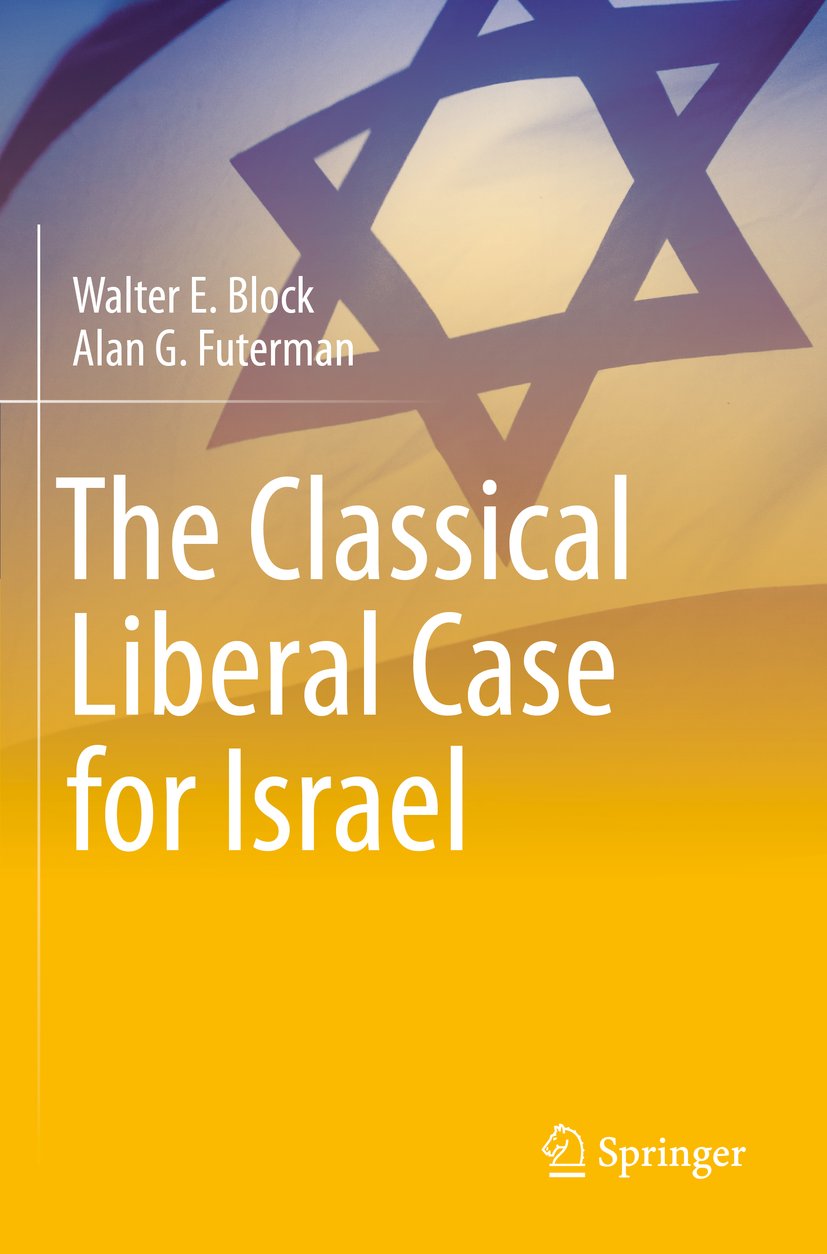 The Classical Liberal Case for Israel