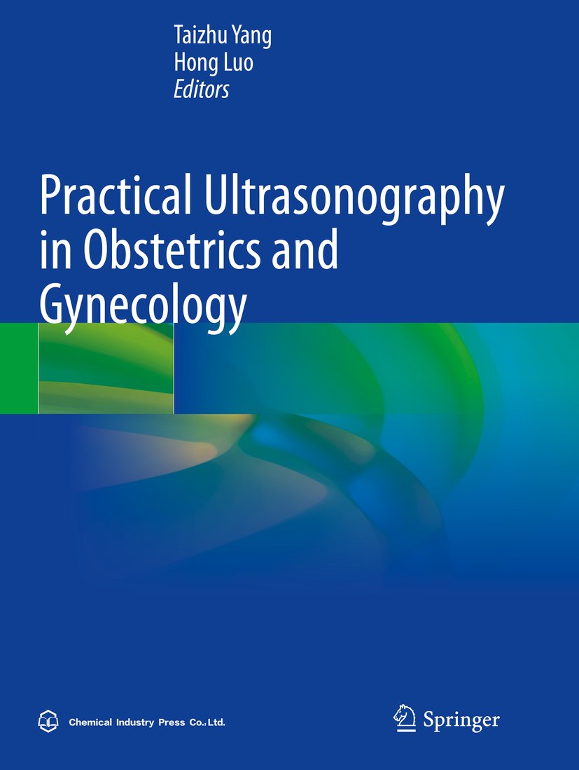 Practical Ultrasonography in Obstetrics and Gynecology