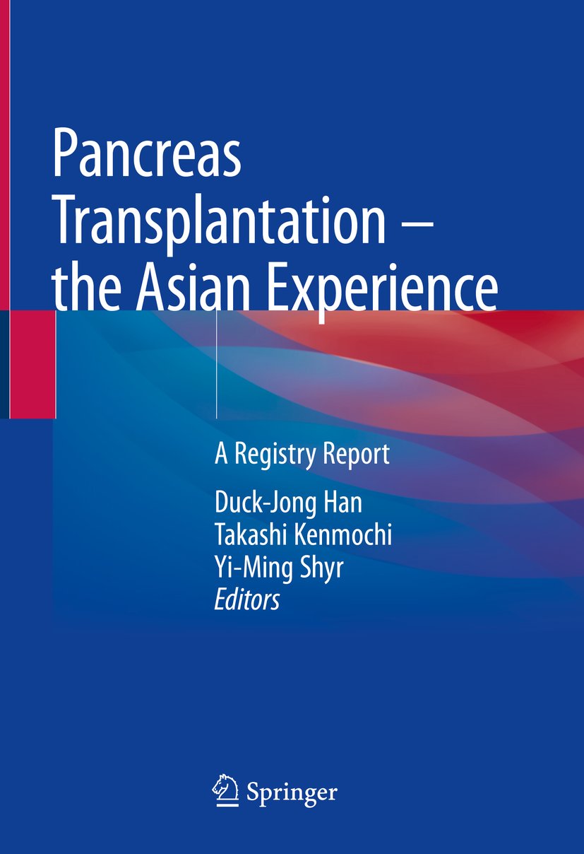 Pancreas Transplantation – the Asian Experience